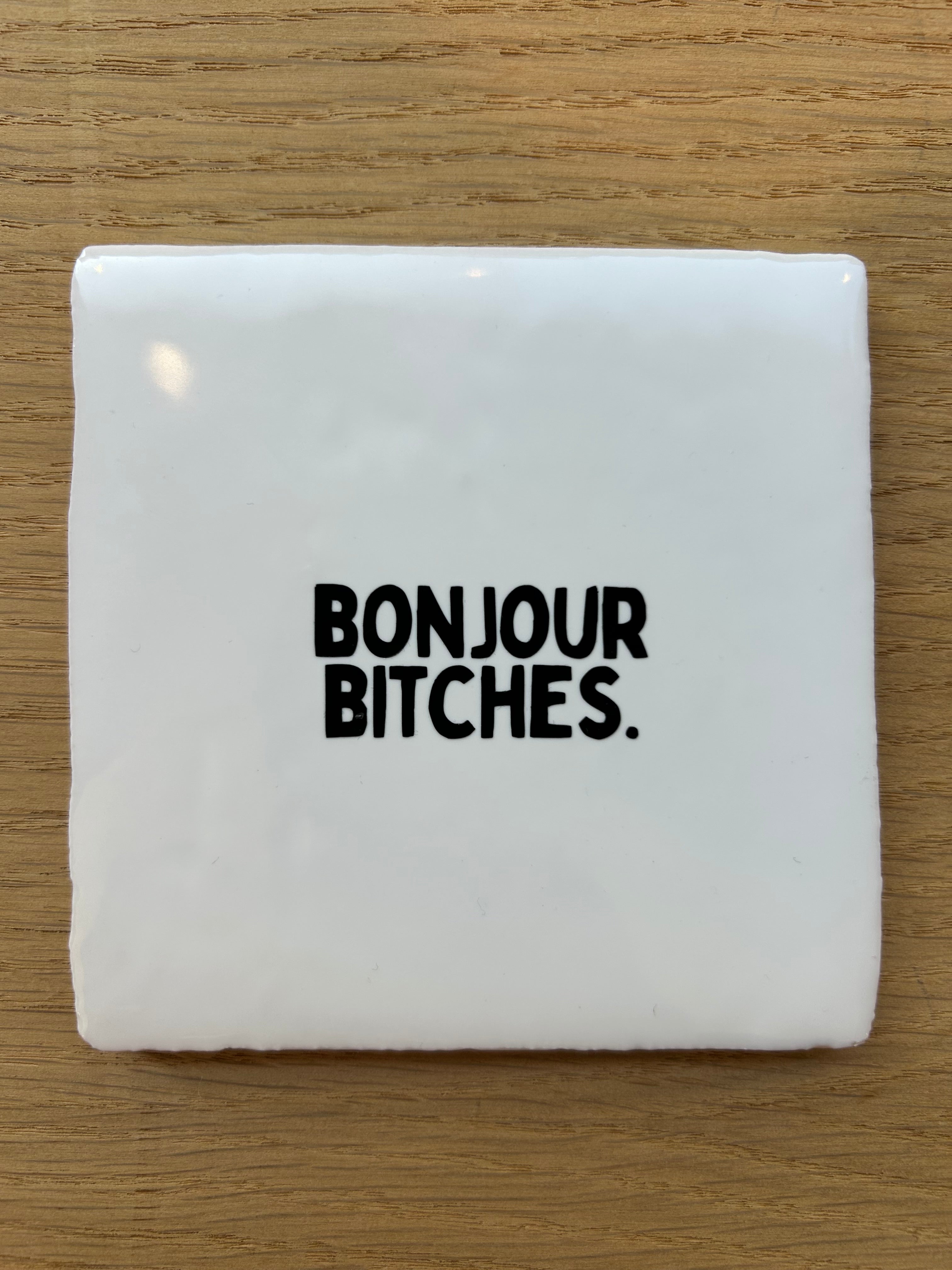 BLUDD BONJOUR BITCHES